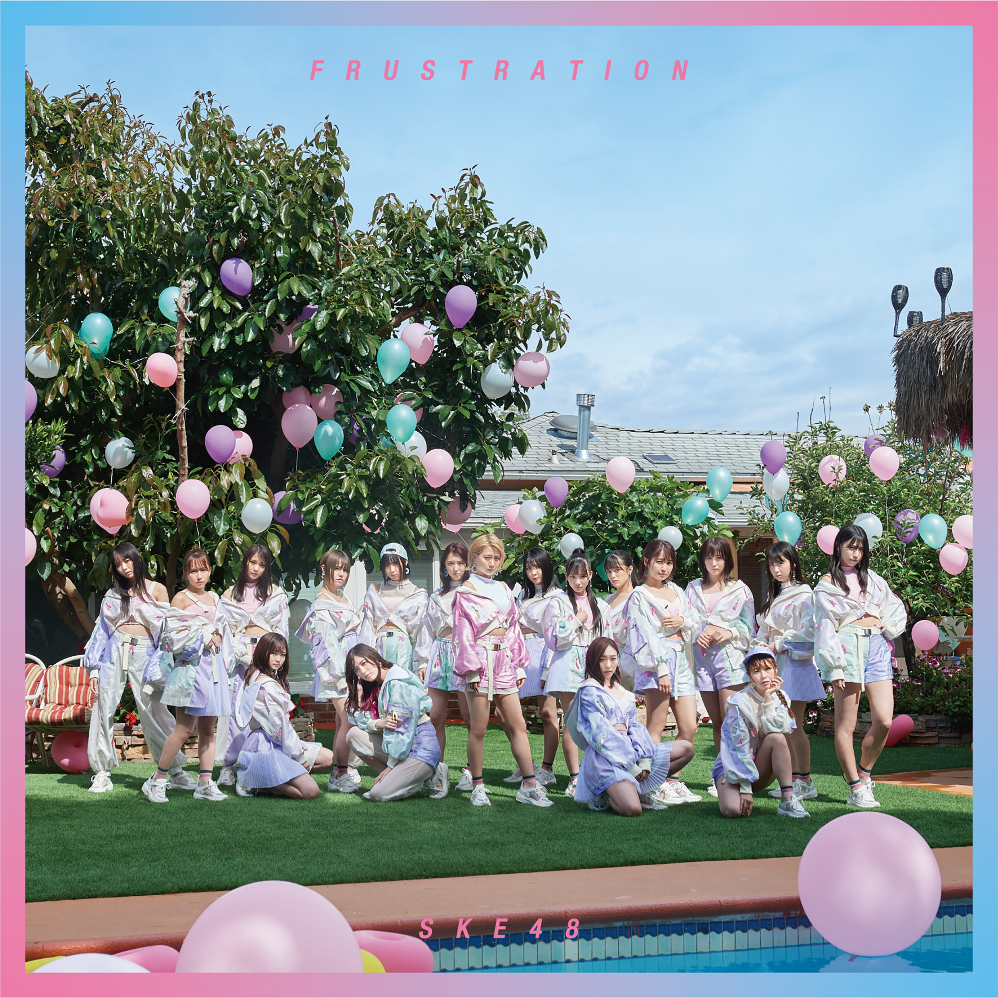 7月24日（水）発売 SKE48 25th シングル『FRUSTRATION』